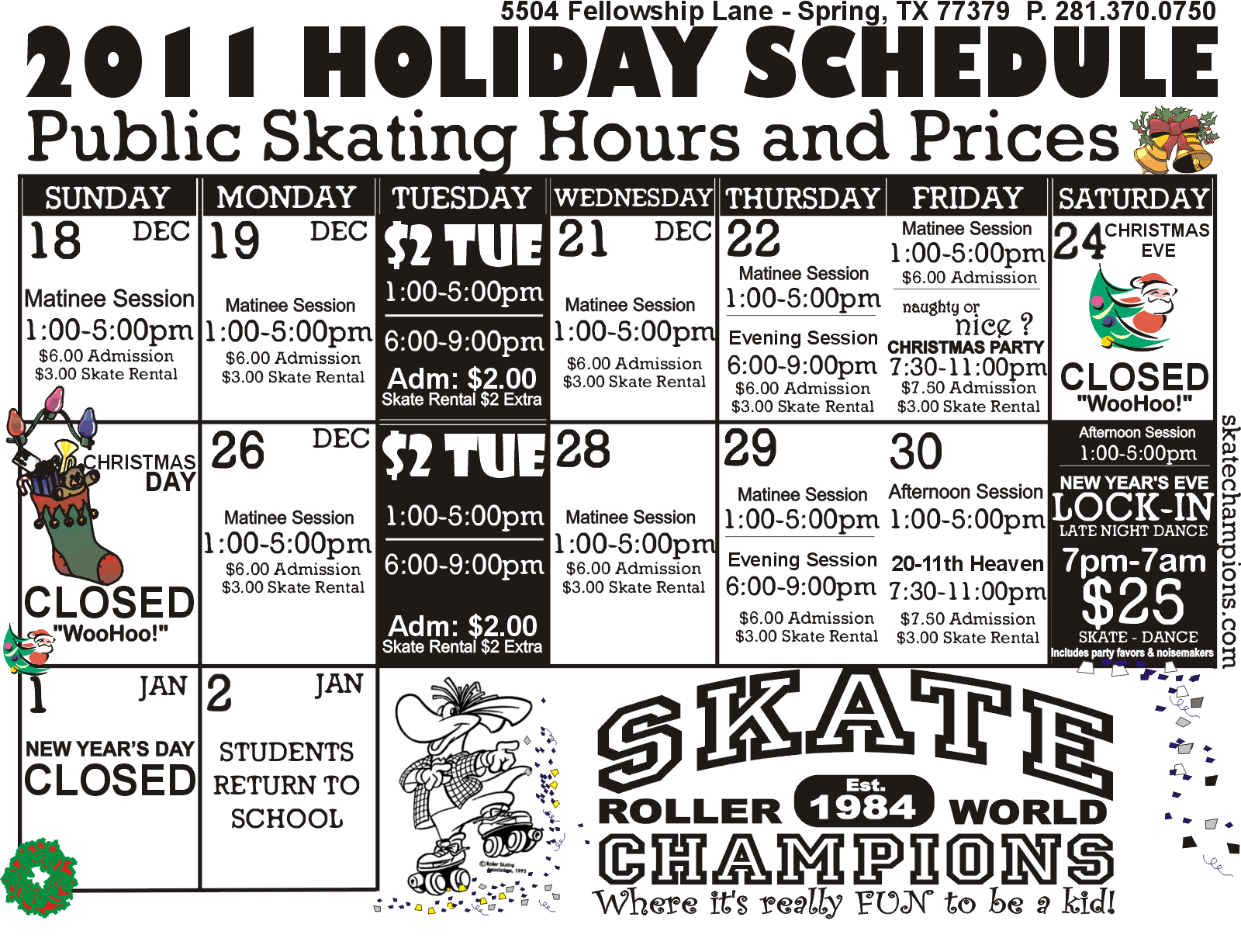 2011 Holiday Schedule Champions Rollerworld