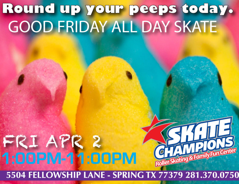 Good Friday All Day Skate 1pm-11pm