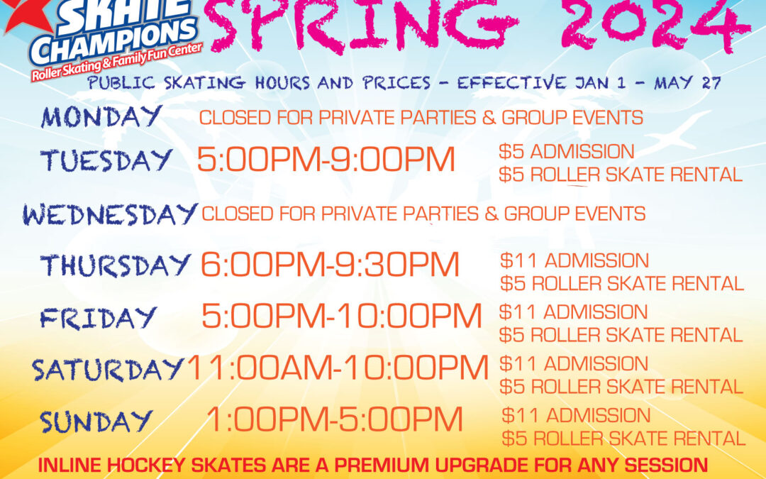Spring 2024 UPDATED HOURS & PRICES